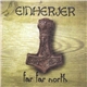 Einherjer - Far Far North