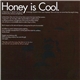 Honey Is Cool - Crazy Love