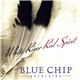 Blue Chip Orchestra - White River - Red Spirit