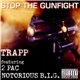 Trapp - Stop The Gunfight