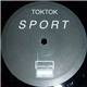 Toktok - Sport