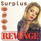 Surplus - Revenge