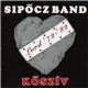 Lord - Sipőcz Band - '72-'82 Kőszív