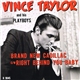 Vince Taylor And His Playboys - Brand New Cadillac / Right Behind You Baby