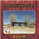 Loosegoats - For Sale By Owner