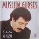 Müslüm Gürses - Usta Ne Yazar