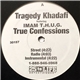 Tragedy Khadafi - True Confessions / Thug Paradise