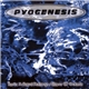 Pyogenesis - Sweet X-Rated Nothings / Waves Of Erotasia