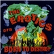 The Erotics - Born To Destroy