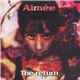 Aimée - The Return